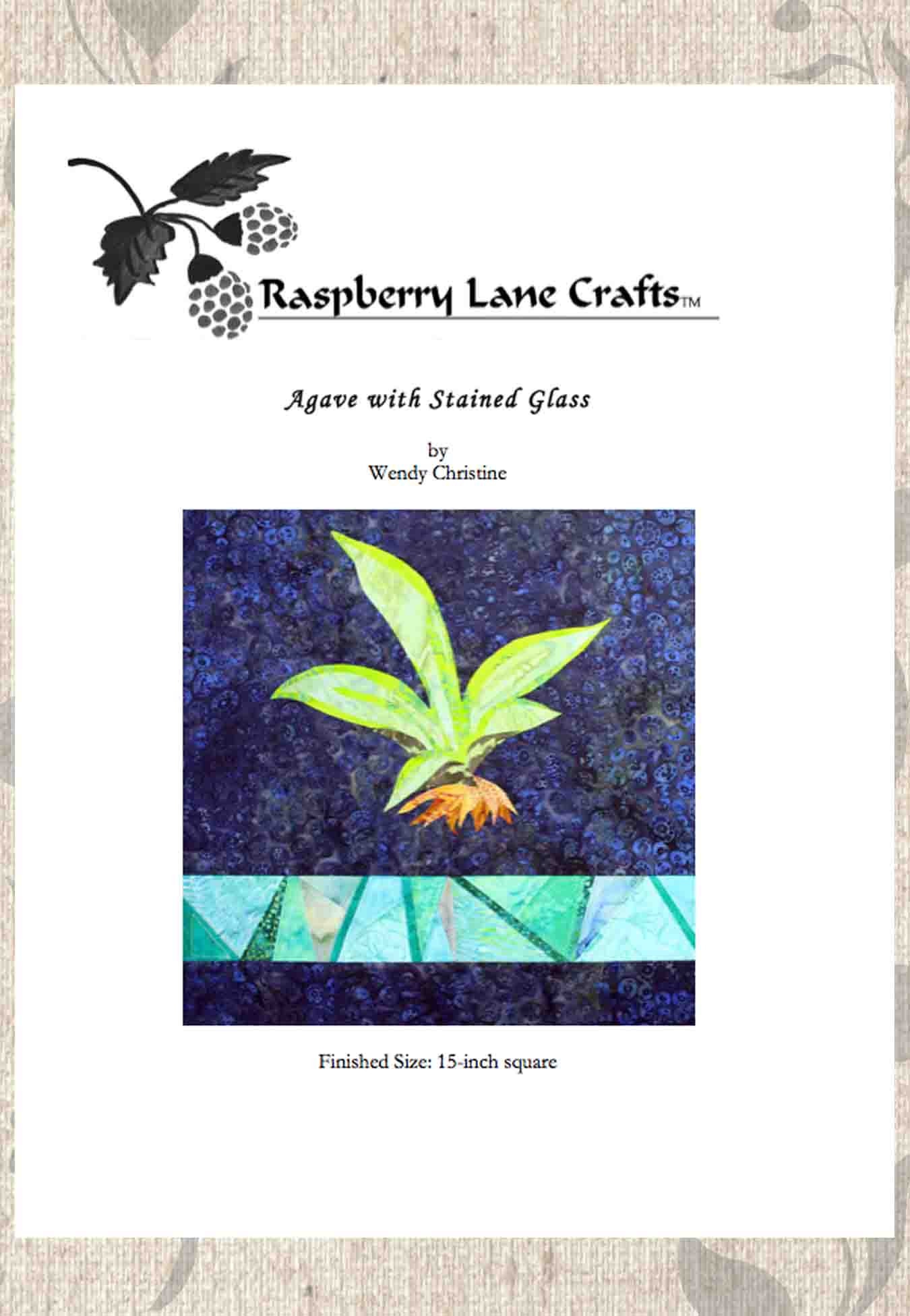 Agave with Stained Glass Quilt Pattern Download - Raspberry Lane Crafts