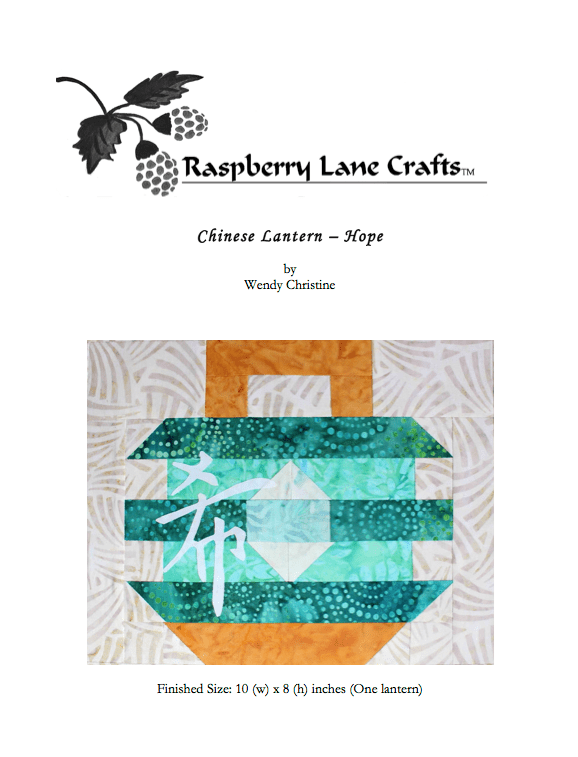 Chinese Lantern Hope Quilt Pattern Download - Raspberry Lane Crafts