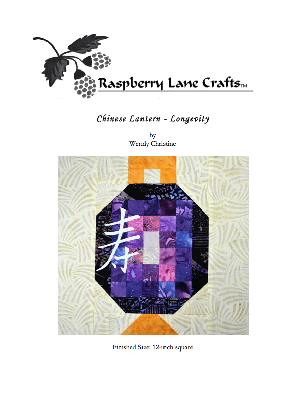 Chinese Lantern Longevity Quilt Pattern Download - Raspberry Lane Crafts