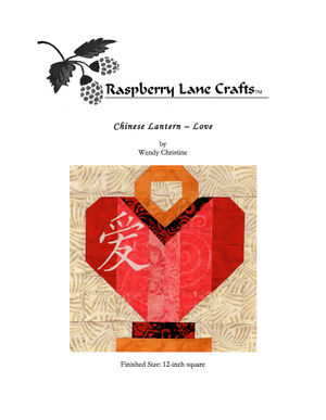 Chinese Lantern Love Quilt Pattern Download - Raspberry Lane Crafts