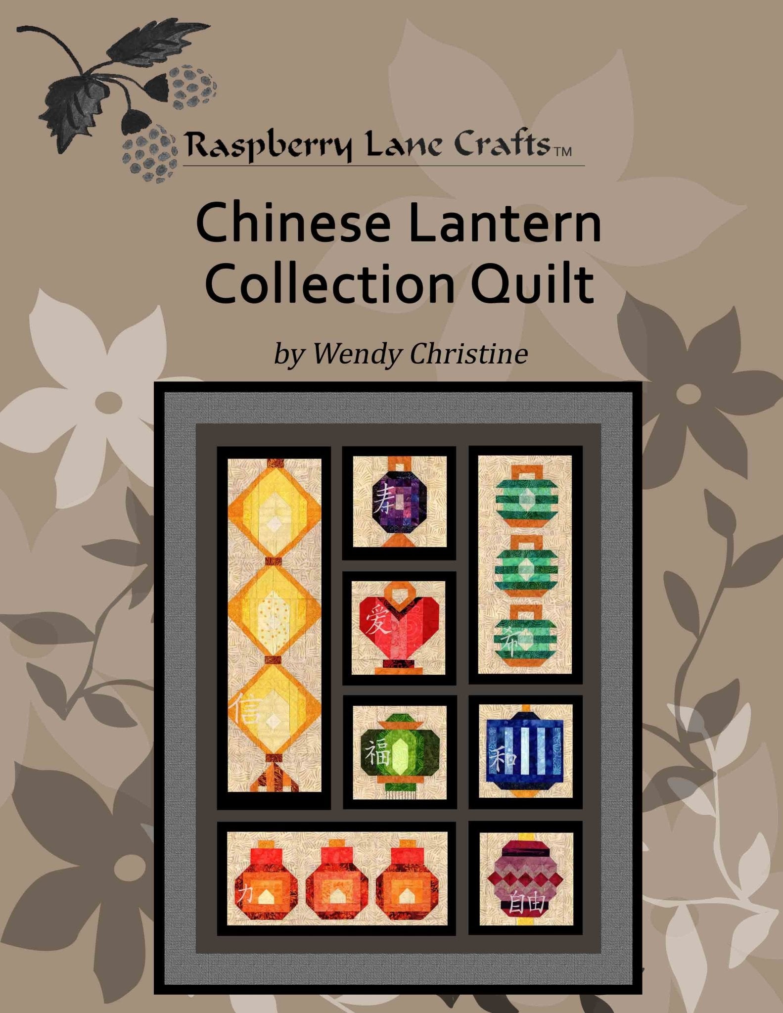 Chinese Lanterns Quilt Book Download - Raspberry Lane Crafts