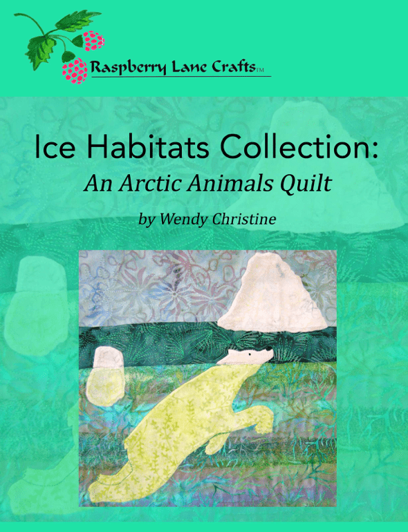 Ice Habitat Quilt Book Download - Raspberry Lane Crafts