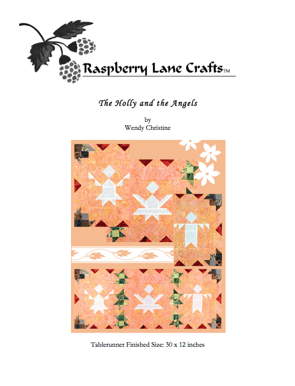 The Holly and the Angels Quilt Pattern Download - Raspberry Lane Crafts